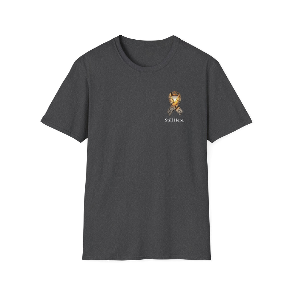 Still Here Awareness T-Shirt — "I Am Not What Tried to Break Me" Inspirational Ribbon Tee